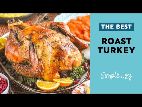 The BEST Roast Turkey