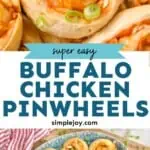 pinterest graphic of buffalo chicken pinwheels