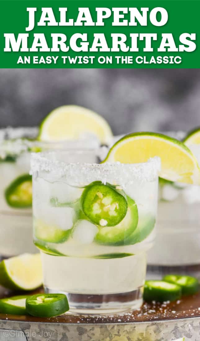 Jalapeño Margaritas Simple Joy