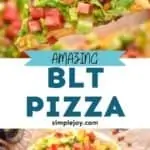 pinterest graphic for blt pizza