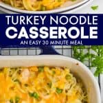 collage of photos of turkey noodle casserole