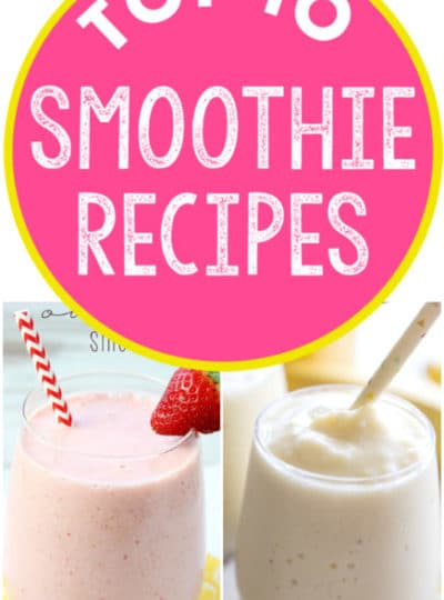 Top 10 Smoothie Recipes