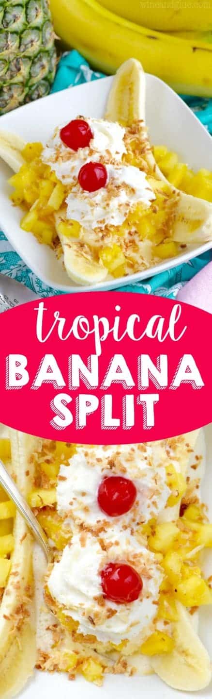 In a white dish, the Tropical Banana Split has chunks of pineapple, a banana sliced in half, two whipped cream dollops, maraschino cherries, and toasted coconut flakes. 