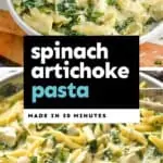 collage of photos of spinach artichoke pasta