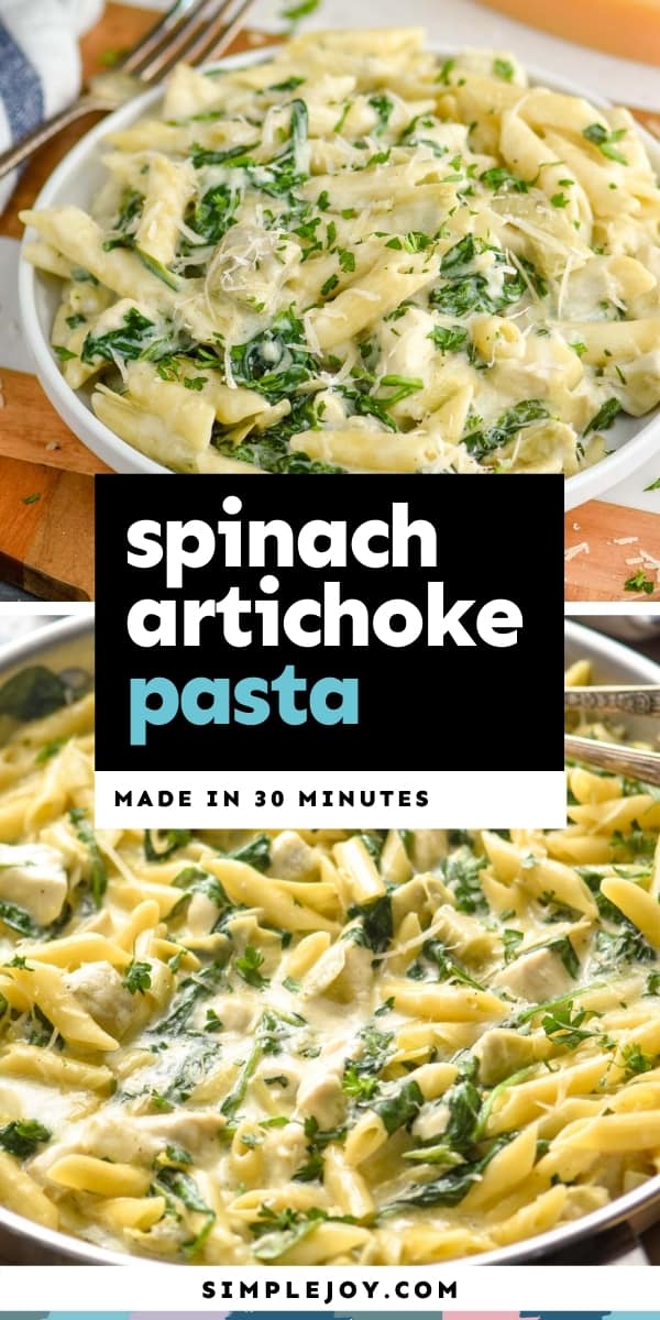One Pot Spinach Artichoke Pasta - Simple Joy