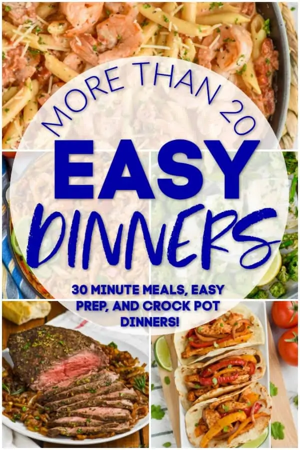 collage of photo of easy dinner recipes