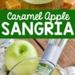 collage of photos of caramel apple sangria
