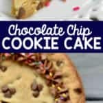 pinterest graphic for chocolate chip cookie cake