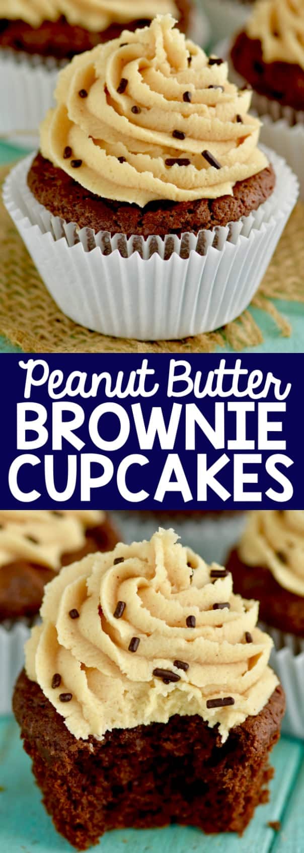In white cupcake liners, are the Chocolate Peanut Butter Brownie Cupcakes topped with Peanut Butter frosting in a whipped shaped and chocolate sprinkles. 