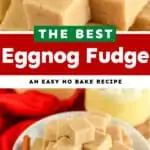pinterest image of eggnog fudge