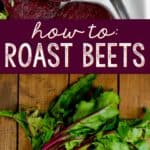 Grab a bunch of those gorgeous burgundy root vegetables and learn how to roast beets!  Roasted beets are such an amazing addition to salads, and the great beginning to soups, and they are so easy to prepare.