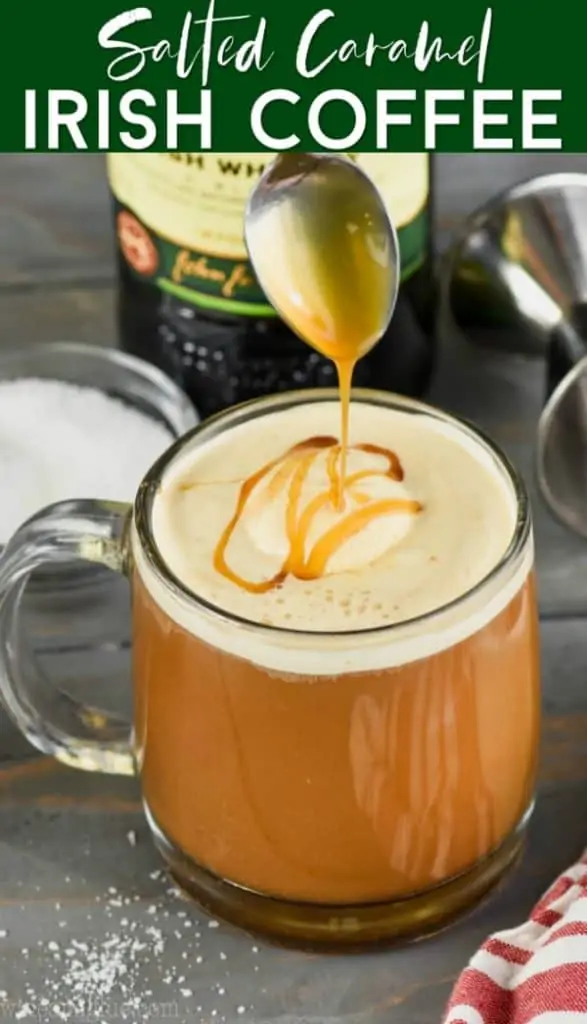 a drizzle of caramel going over a creamy Irish coffee recipe