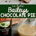 collage of photos of no bake baileys pie