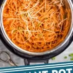 pinterest graphic of overhead of an instant pot full of creamy spaghetti