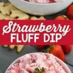 bowl of strawberry fluff dip
