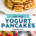 pinterest graphic of yogurt pancakes, says: "super easy yogurt pancakes simplejoy.com"