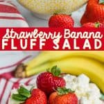 collage of strawberry banana fluff salad recipe