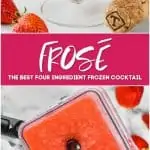Frose Cocktail  4 Ingredients   - 4