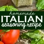 collage of homemade italian seasoning recipe