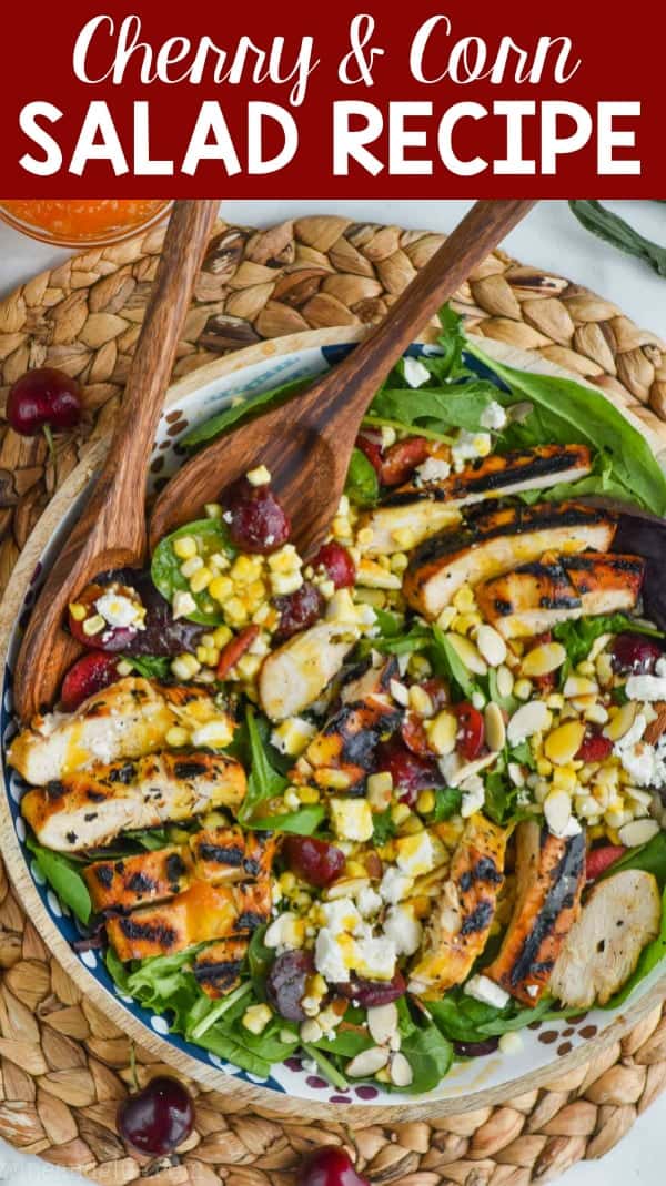 overhead photo of cherry and easy corn salad recipe with grilled chicken and cheese