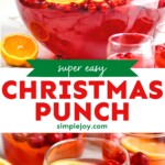 Easy Christmas Punch - Simple Joy