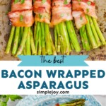 pinterest graphic of bacon wrapped asparagus