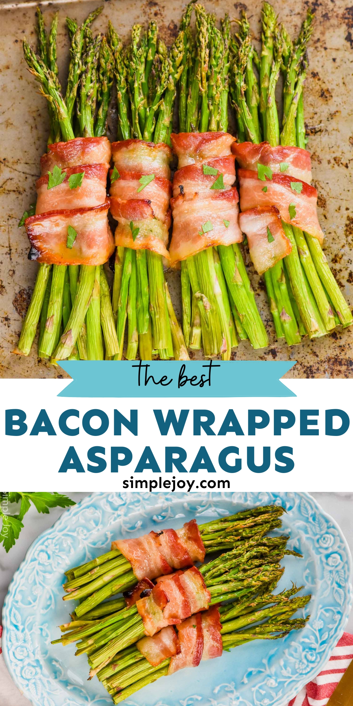 Bacon Wrapped Asparagus Simple Joy