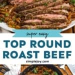 Pinterest graphic of top round roast beef recipe