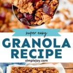 pinterest graphic for granola, says: "super easy granola recipe simplejoy.com"