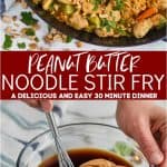 collage of peanut butter stir fry noodles photos
