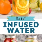 pinterst graphic for infused water, says, "the best infused water, simplejoy.com"
