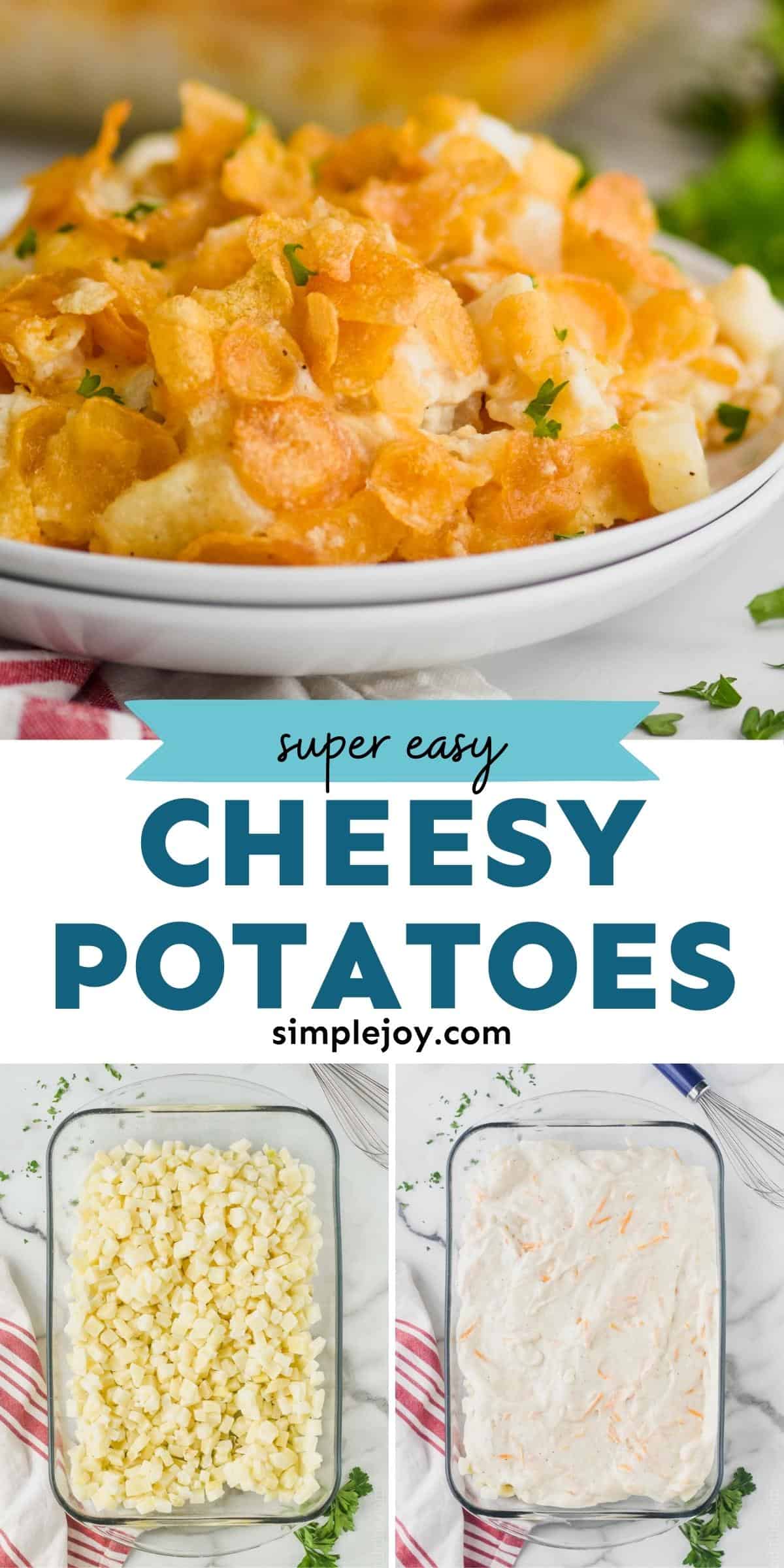 Cheesy Potatoes (The Ultimate Comfort Food!) - Simple Joy