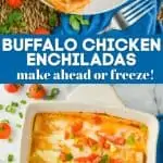 collage of photos of easy enchiladas that are buffalo flavored