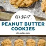 Pinterest graphic of Peanut Butter No Bake Cookies