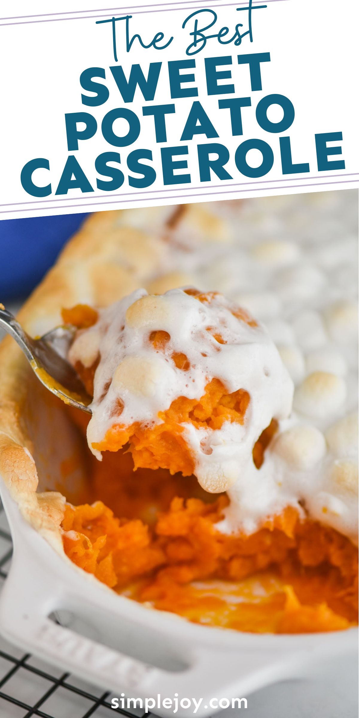 Sweet Potato Casserole Recipe - Simple Joy