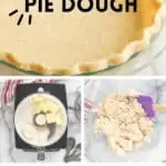 collage of photo of fool proof pie crust