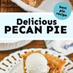 collage of pecan pie