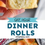 Pinterest graphic of dinner rolls, says: "one hour dinner rolls, simplejoy.com"