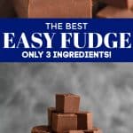 collage of photos of easy fudge recipe
