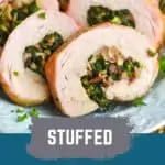 Pinterest graphic for stuffed pork tenderloin recipe