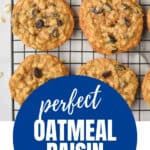 pinterest graphic for Oatmeal Raisin Cookies