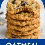 pinterest graphic for Oatmeal Raisin Cookies