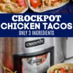 collage of photos of crockpot chicken tacos