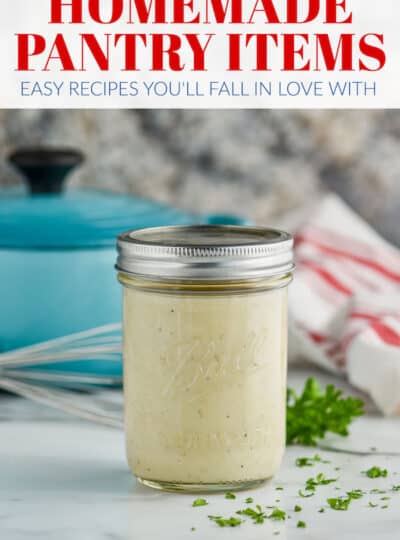 Homemade Pantry Items