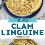 pinterest graphic of linguine with clam sauces, says "the best linguine with clams simplejoy.com"