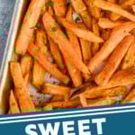 pinterest graphic of overhead of sweet potato fries on a try, says "sweet potato fries simplejoy.com"