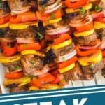 pinterest graphic of steak kabobs, says "steak kabobs simplejoy.com"