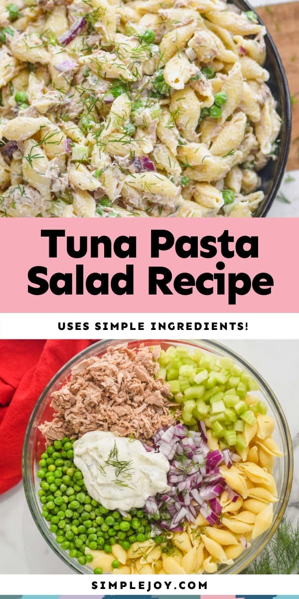 Tuna Pasta Salad Simple Joy