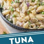 pinterest graphic of a bowl of tuna pasta salad