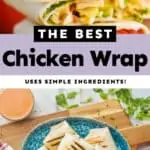 collage of photos of chicken wrap recipe